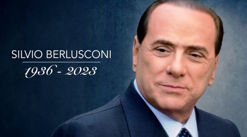 ADDIO AL PRESIDENTE SILVIO BERLUSCONI !